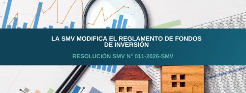 La SMV modifica el Reglamento de Fondos de Inversión