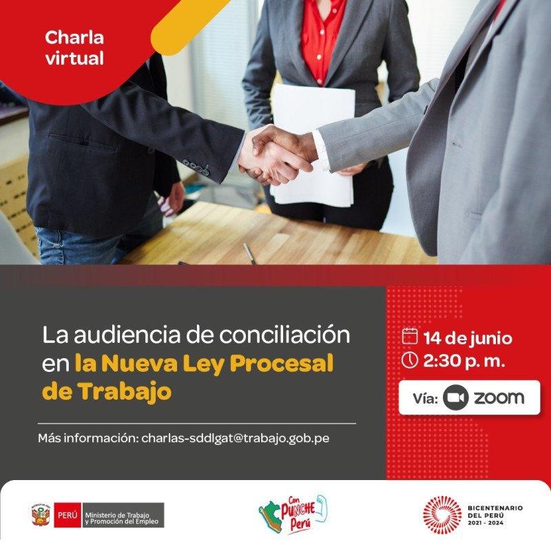Charla virtual "La audiencia de conciliación en la Nueva Ley Procesal de Trabajo"