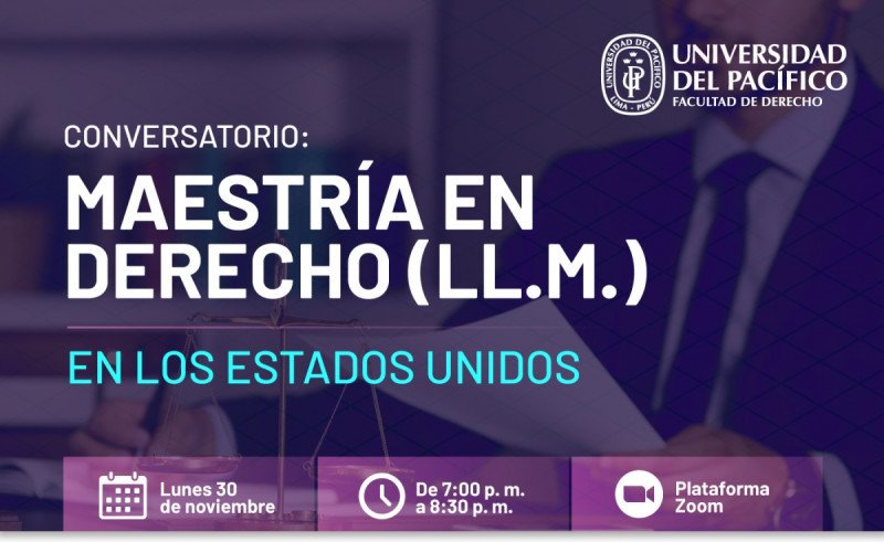 Conversatorio: Maestría en Derecho (LL.M) en los Estados Unidos
