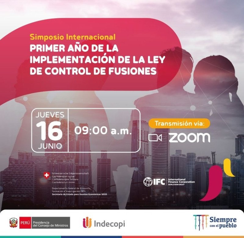 Simposio Internacional: “Primer año de la implementación de la ley de control de fusiones”