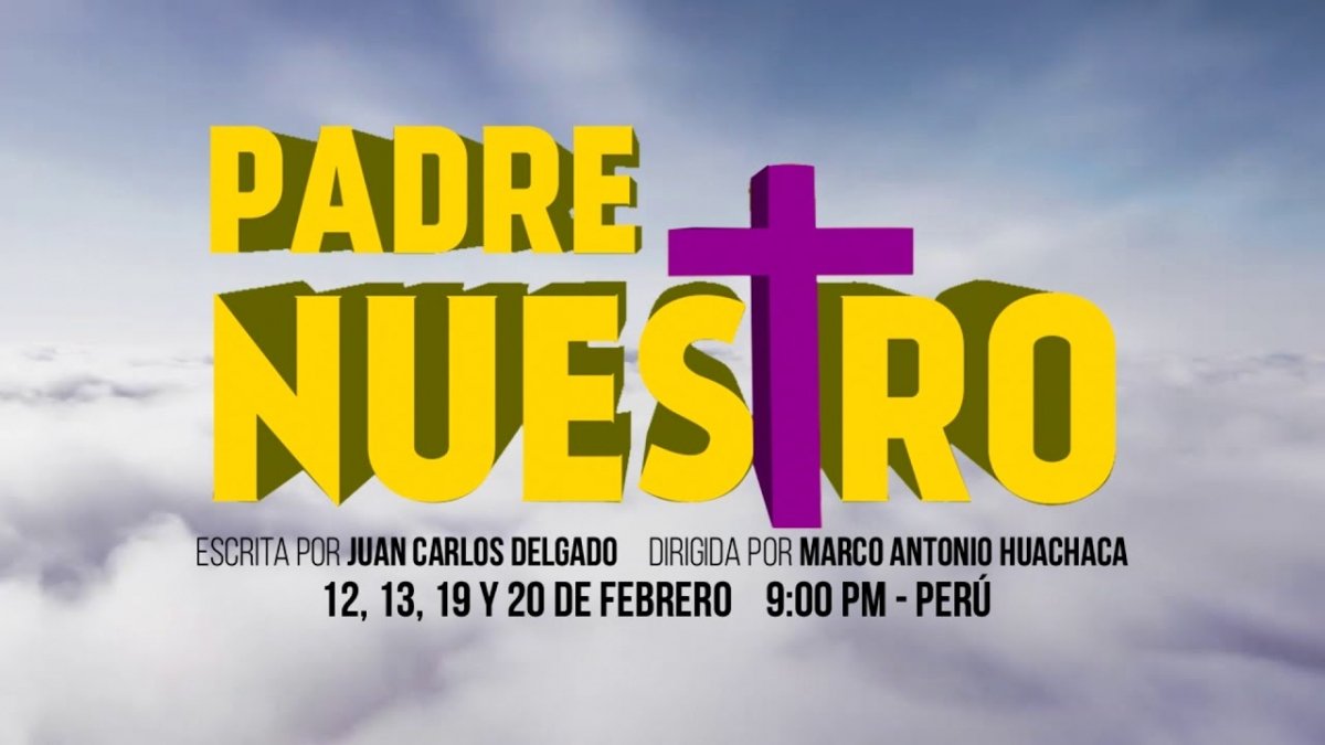Teatro: 'Padre Nuestro', la comedia virtual para disfrutar en febrero