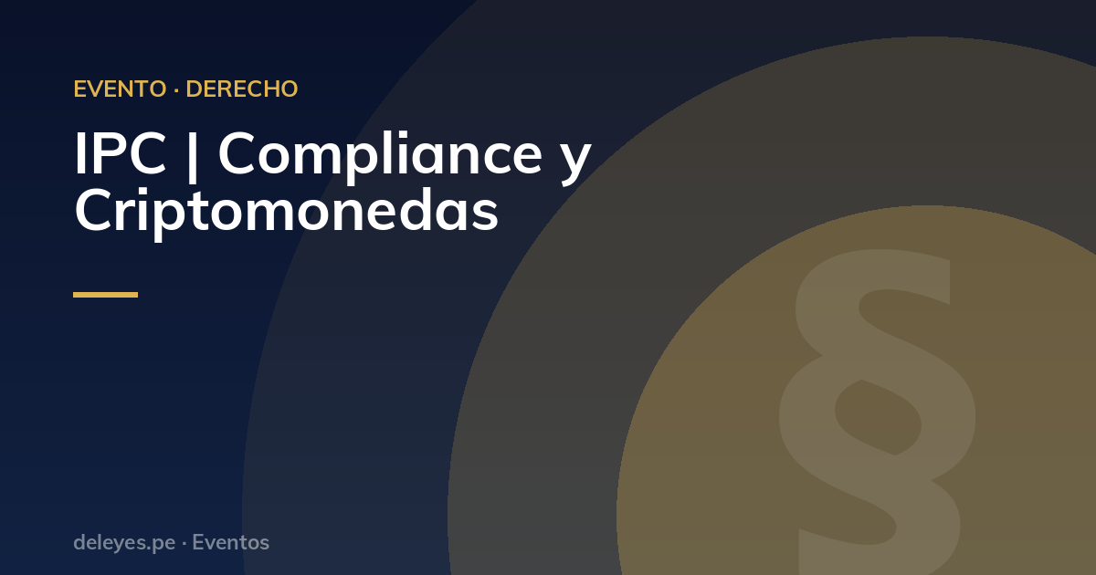 IPC | Compliance y Criptomonedas