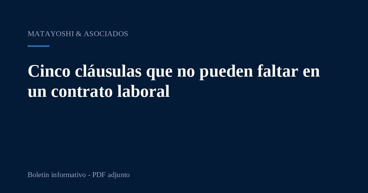 Cinco cláusulas que no pueden faltar en un contrato laboral