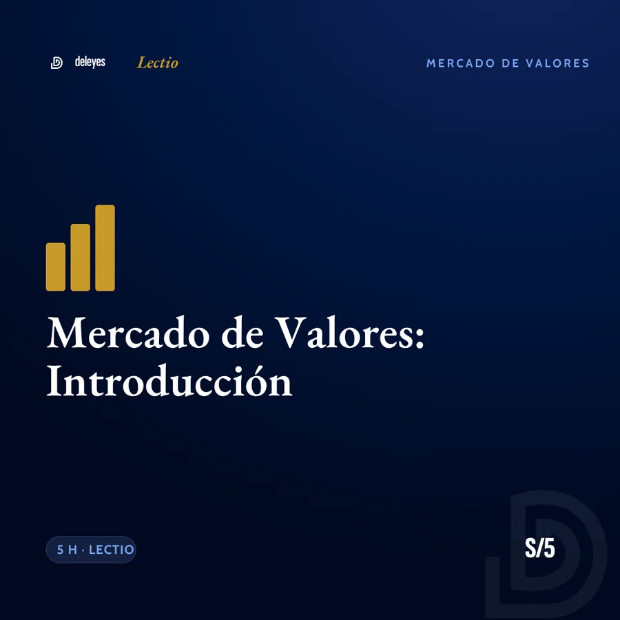 Deleyes Lectio · Mercado de Valores · Introducción